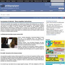 Les jeunes et internet : Deux enquêtes instructives