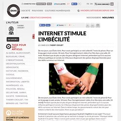 Internet stimule l’imbécilité