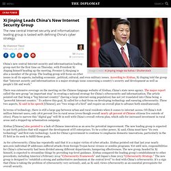 Xi Jinping Leads China’s New Internet Security Group