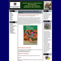 Universidad de Granada. Programa Oficial de Postgrado Interuniversitario en Biomedicina Regenerativa