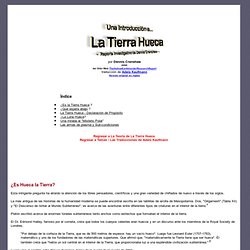 Una Introducción a La Tierra Hueca - Reporte Investigativo de Dennis Crenshaw