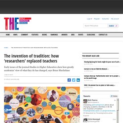 The invention of tradition: how ‘researchers’ replaced teachers