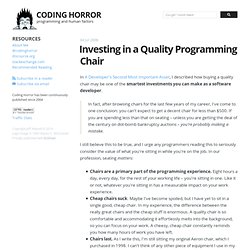 Investing in a Quality Programming Chair