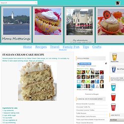 Italian Cream Cake Recipe ~ Mom's Mutterings