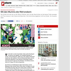 Tove Jansson zum 100. Geburtstag: Mit den Mumins die Welt erobern - Familie