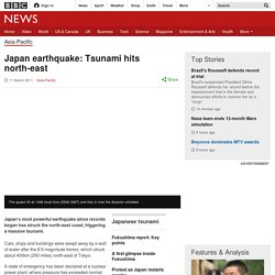 Japan earthquake: Tsunami hits north-east