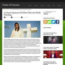20 Great Japanese Cult Films That Are Worth Watching
