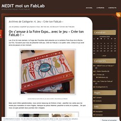 4. Jeu « Crée ton FabLab 