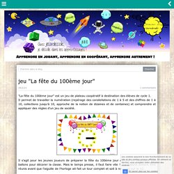 jeu "La fête du 100ème jour"