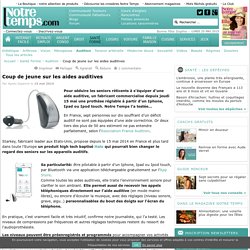 Coup de jeune sur les aides auditives
