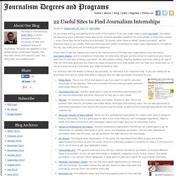 22 Useful Sites to Find Journalism Internships