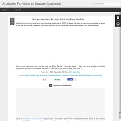 Une journée dans la peau d'une auxiliaire familiale