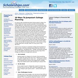 10 Ways To Jumpstart College Planning - Preparing For College - College Prep - Resources - Scholarships.com