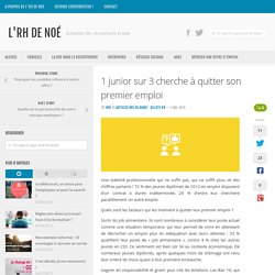 1 junior sur 3 cherche à quitter son premier emploi