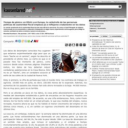 Tiempo de pánico: en EEUU y en Europa, la catástrofe de las perversas políticas de austeridad fiscal empieza ya a reflejarse crudamente en los datos