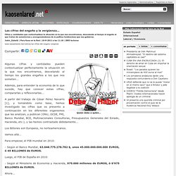Las cifras del engaño y la vergüenza...