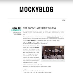 HTTP KeepAlive Considered Harmful