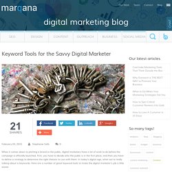 Keyword Tools for the Savvy Digital Marketer