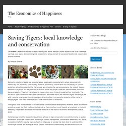 Saving Tigers: local knowledge and conservation