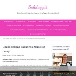 Omlós kakaós kókuszos zabkeksz recept - Salátagyár