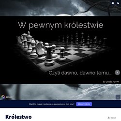 Królestwo by D Ada on Genially