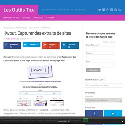Kwout. Capturer des extraits de sites – Les Outils Tice