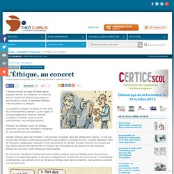 L'Éthique, au concret