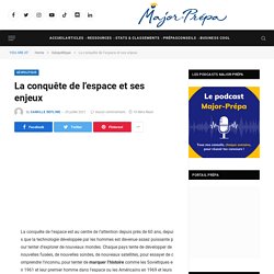 La conquête de l’espace et ses enjeux