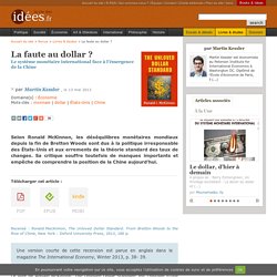 La faute au dollar