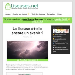La liseuse a-t-elle encore un avenir ?