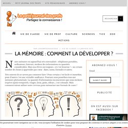 La mémoire : comment la développer