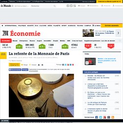 La refonte de la Monnaie de Paris