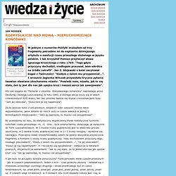 ROZMYŚLAJCIE NAD MOWĄ - NIERUCHOMIEJĄCE KOŃCÓWKI - JAN MIODEK - Wiedza i Życie - 2/2001