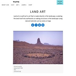 Land art – Art Term