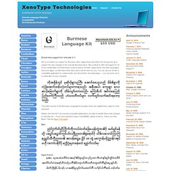 Unicode Burmese Language Kit from XenoType Technologies