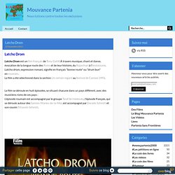 Latcho Drom