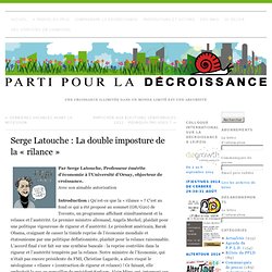 Serge Latouche : La double imposture de la « rilance » »
