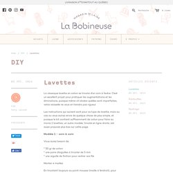 Lavettes – La Bobineuse