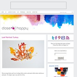 Leaf Painted Turkey - Dose of Happy