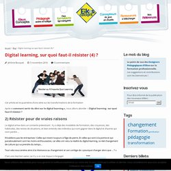 Digital learning, sur quoi faut-il résister (4) ? - Eikos Concepts