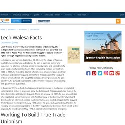 Lech Walesa Facts