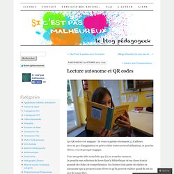 Lecture autonome et QR codes