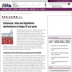 Euthanasie : bilan des législations néerlandaises et belges 10 ans après