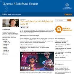 Skelett-lektionstips inför helgfirandet vecka 44 - Kristina Rilbe