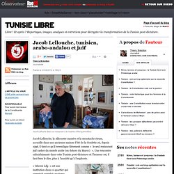 Jacob Lellouche, tunisien, arabo-andalou et juif