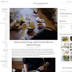 Green Lentil Soup with Curried Brown Butter Recipe
