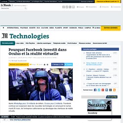 Quatre raisons pour lesquelles Facebook investit la réalité virtuelle