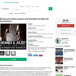 Romeo and Juliet Lessons and Activities for Real Life Connections by Room 213