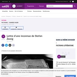 Lettre d’une inconnue de Stefan Zweig