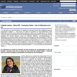 8ème FEI : Françoise Cahen : Lier la littérature et la vie